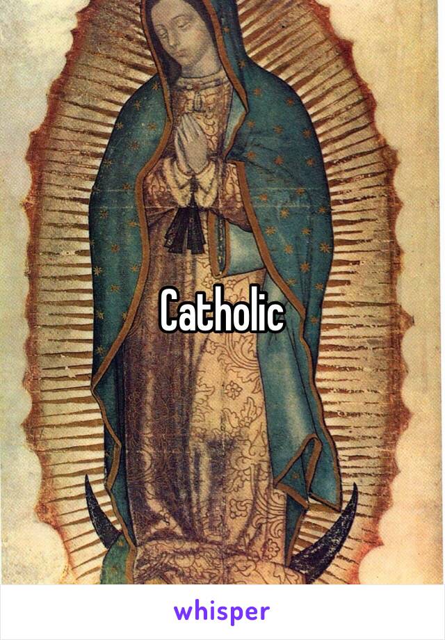 Catholic