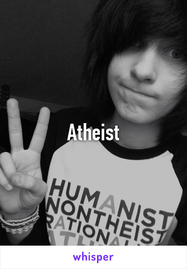 Atheist