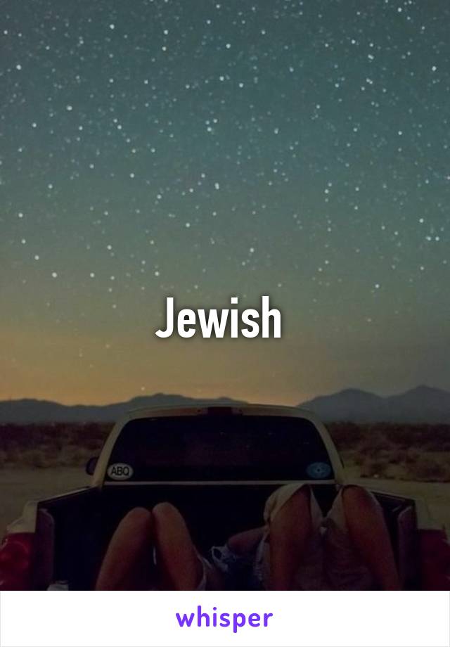 Jewish 