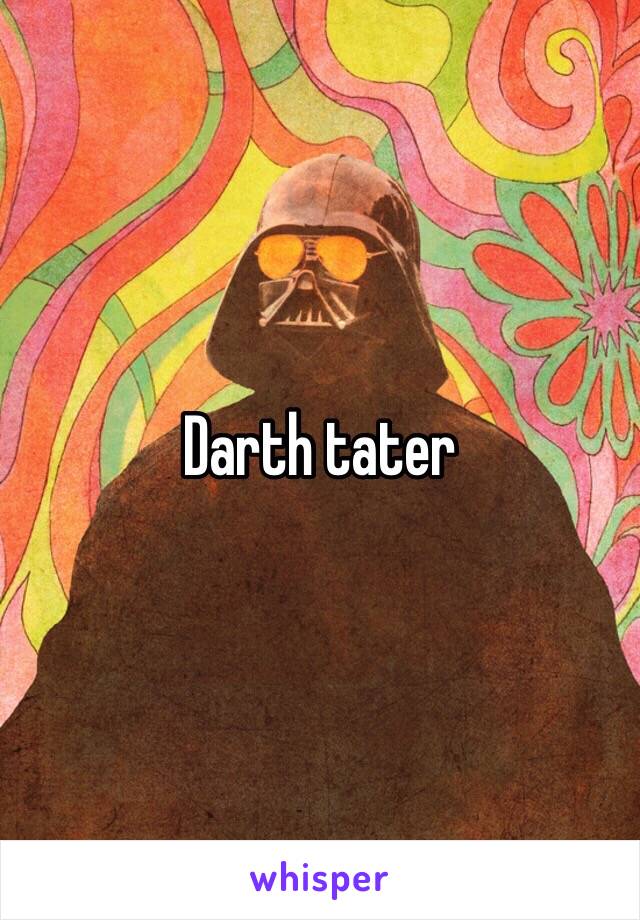 Darth tater