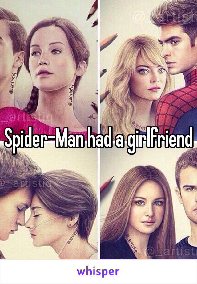 Spider-Man had a girlfriend 