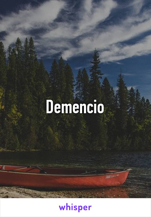 Demencio