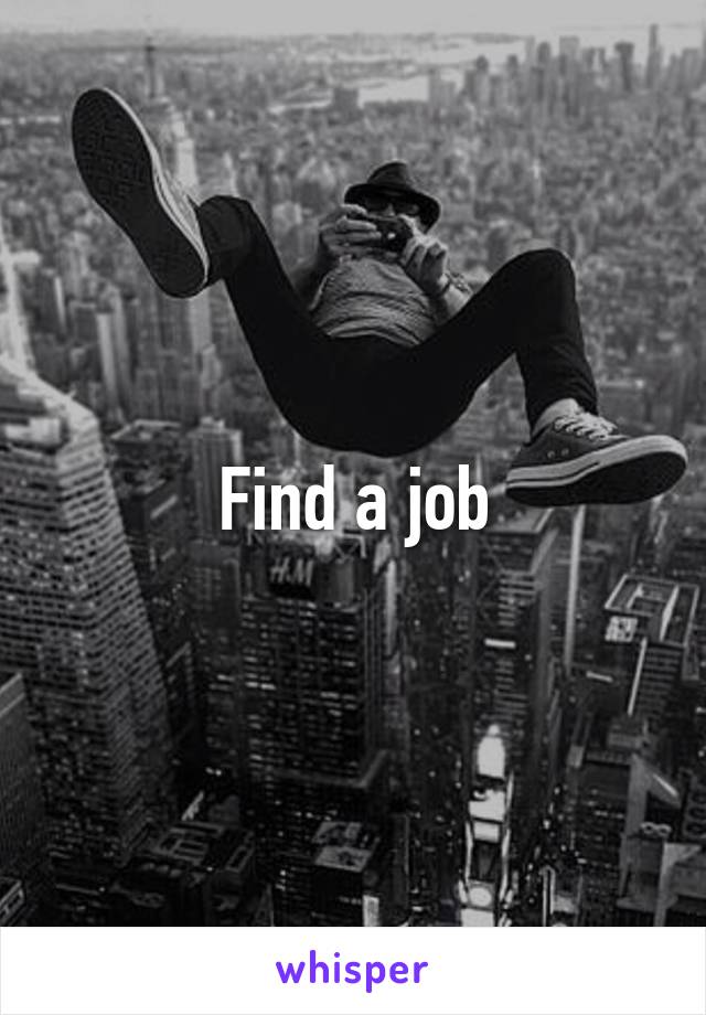 Find a job