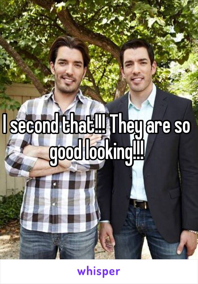 I second that!!! They are so good looking!!!  