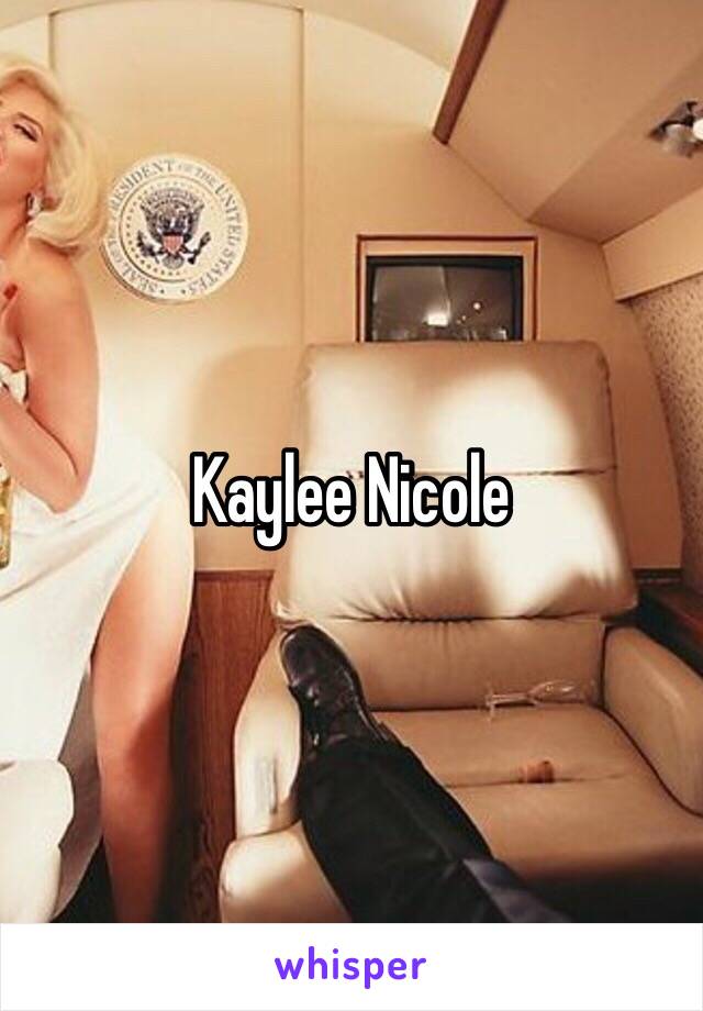 Kaylee Nicole