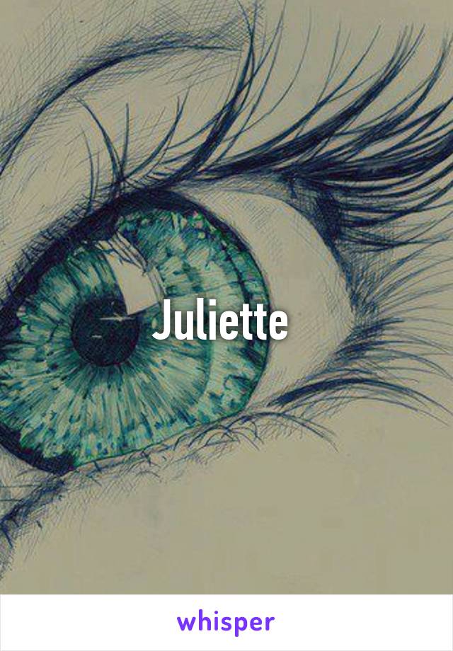 Juliette 