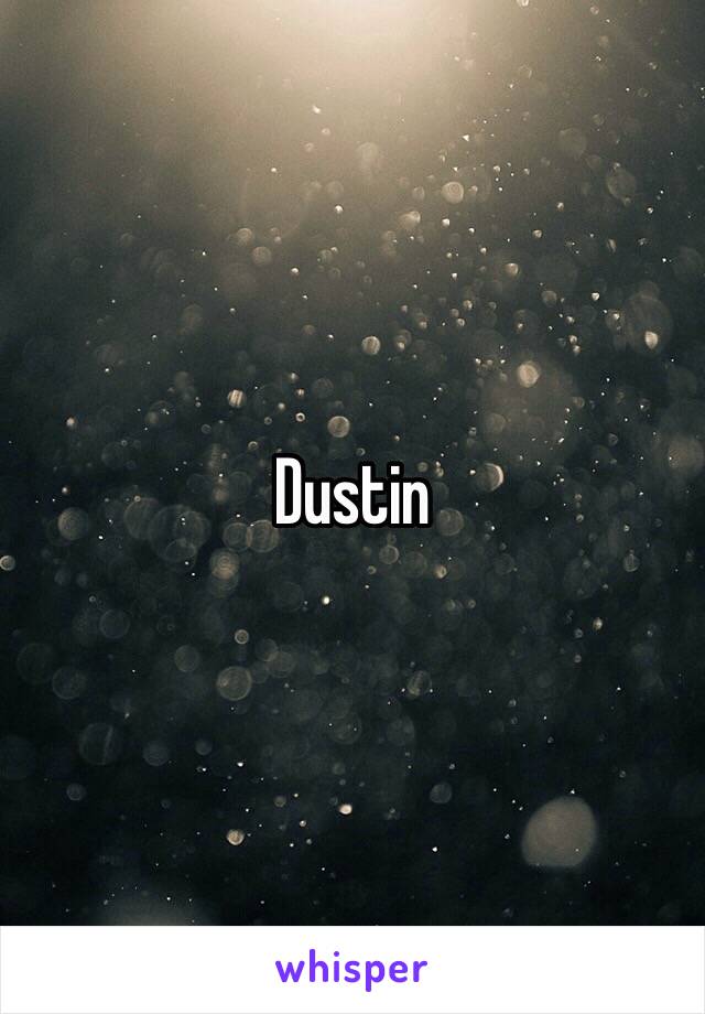 Dustin