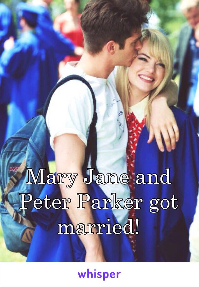 Mary Jane and Peter Parker got married!