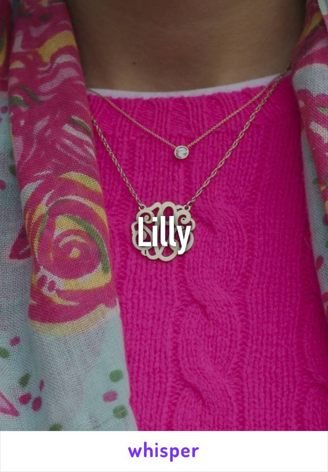 Lilly