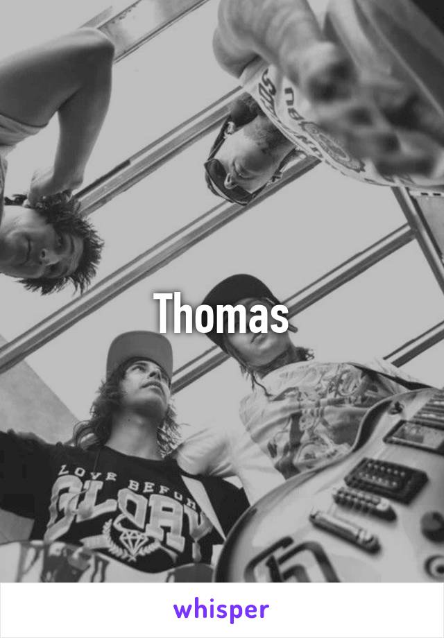 Thomas