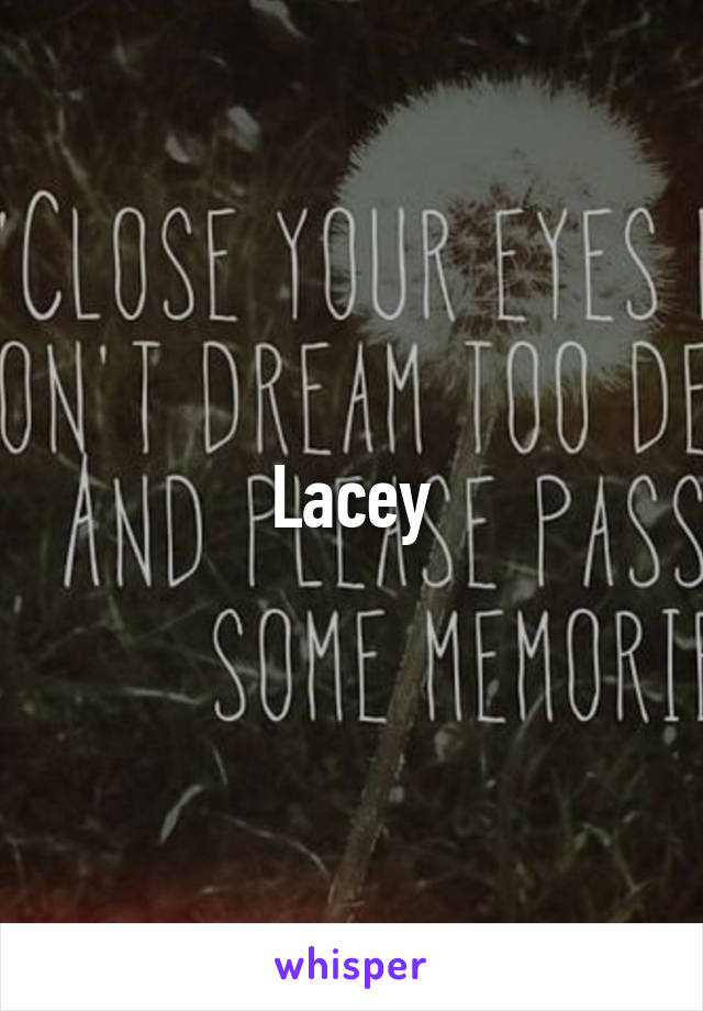 Lacey