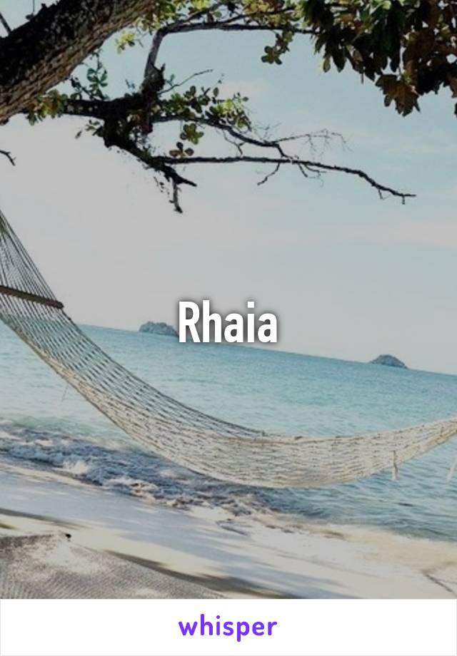 Rhaia