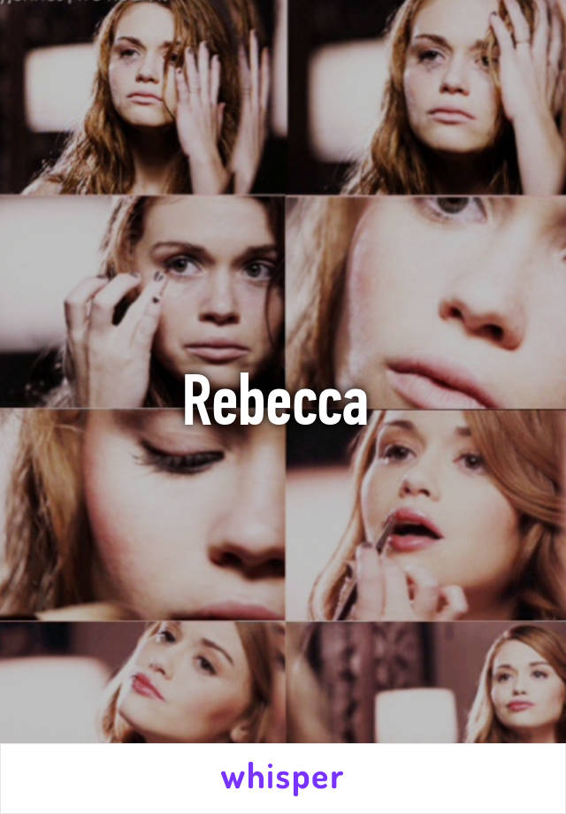 Rebecca 