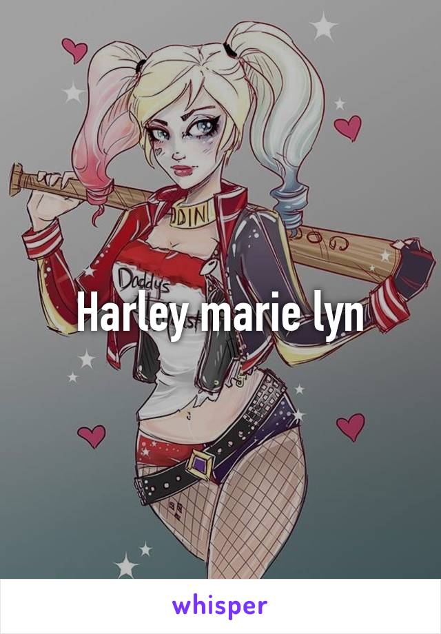 Harley marie lyn