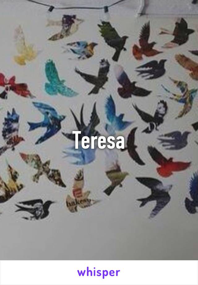 Teresa