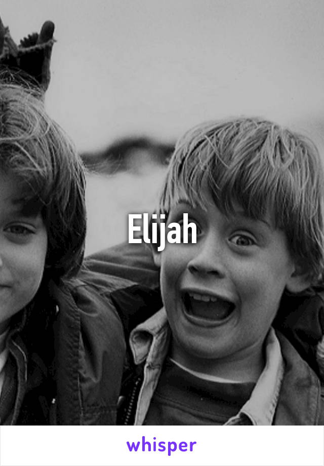 Elijah