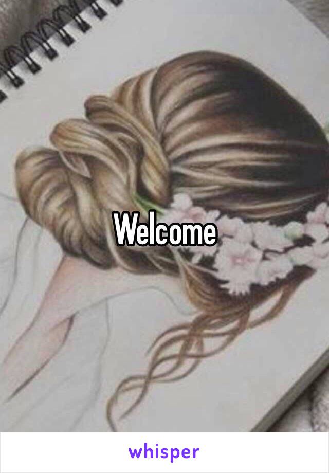 Welcome