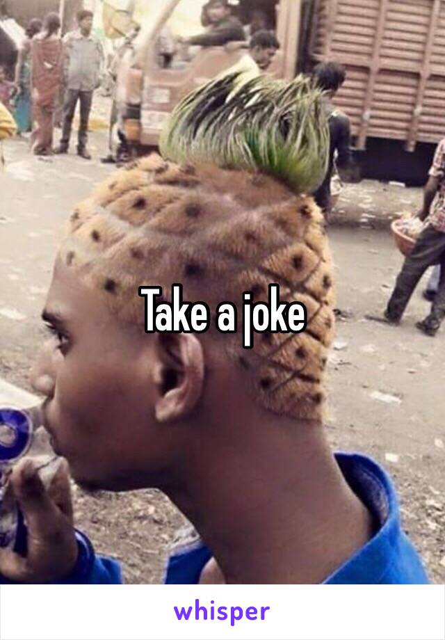 Take a joke