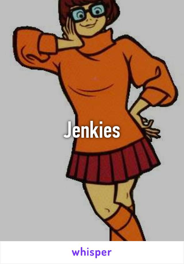 Jenkies