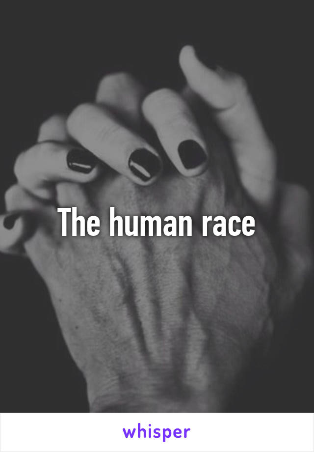 The human race