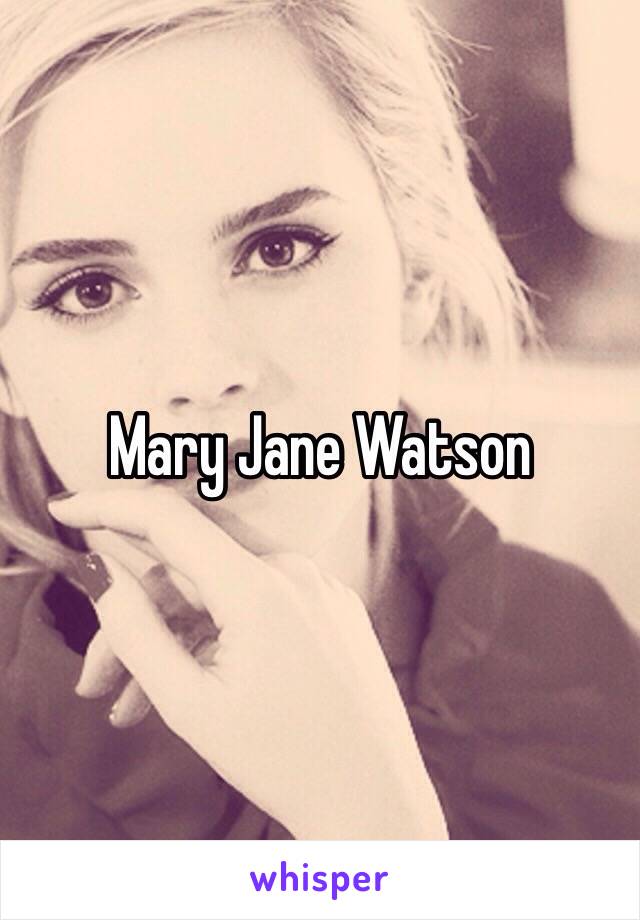 Mary Jane Watson 