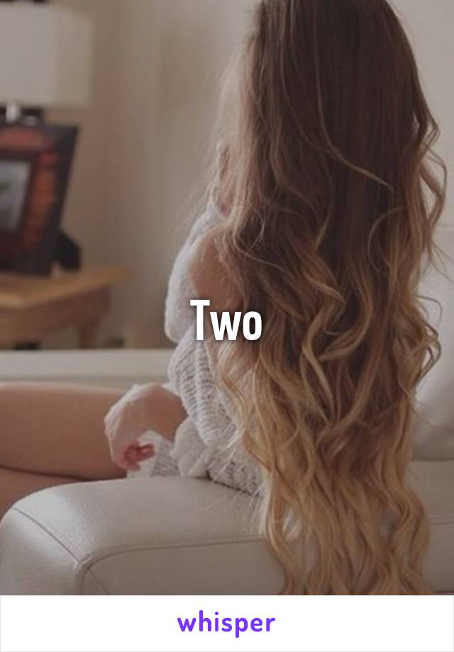 Two