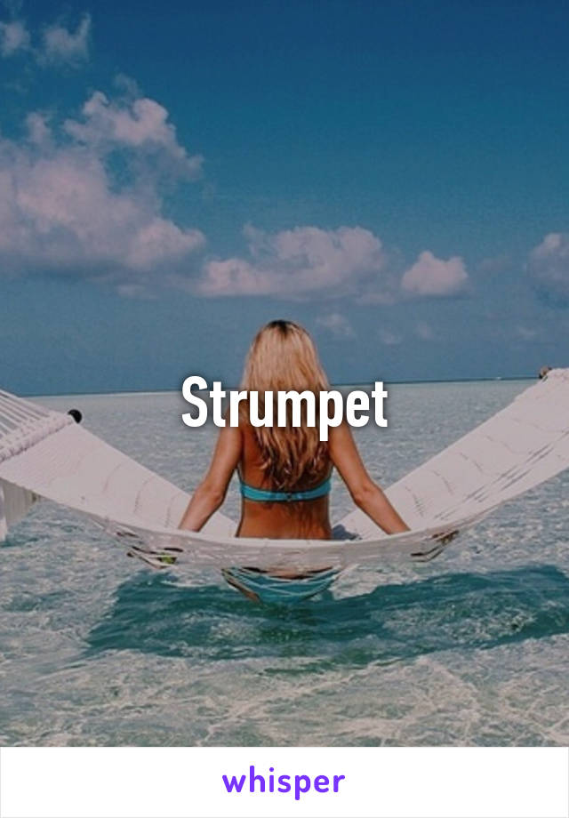 Strumpet