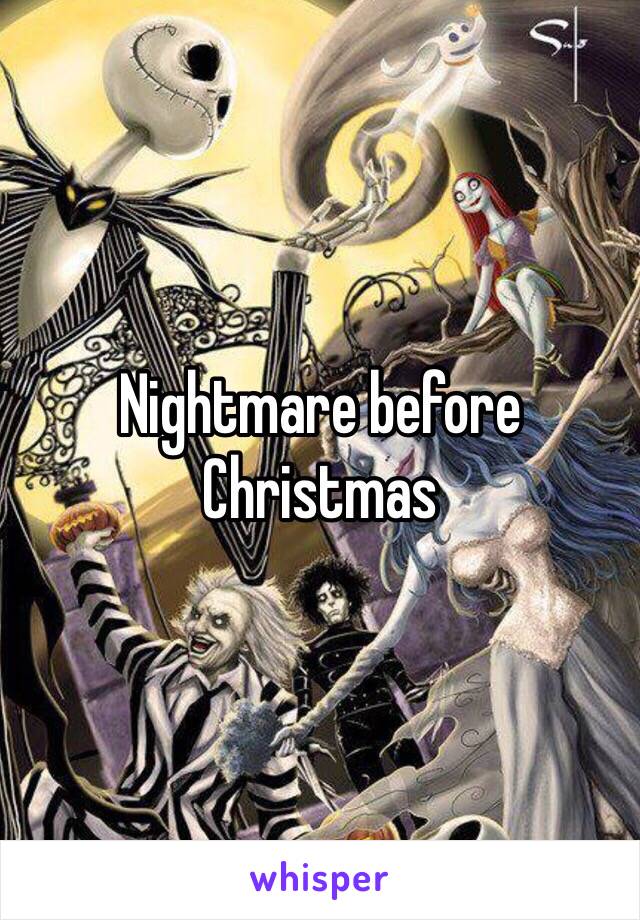 Nightmare before Christmas 