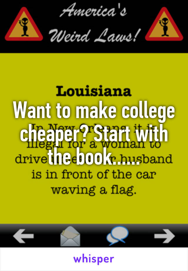 Want to make college cheaper? Start with the book......