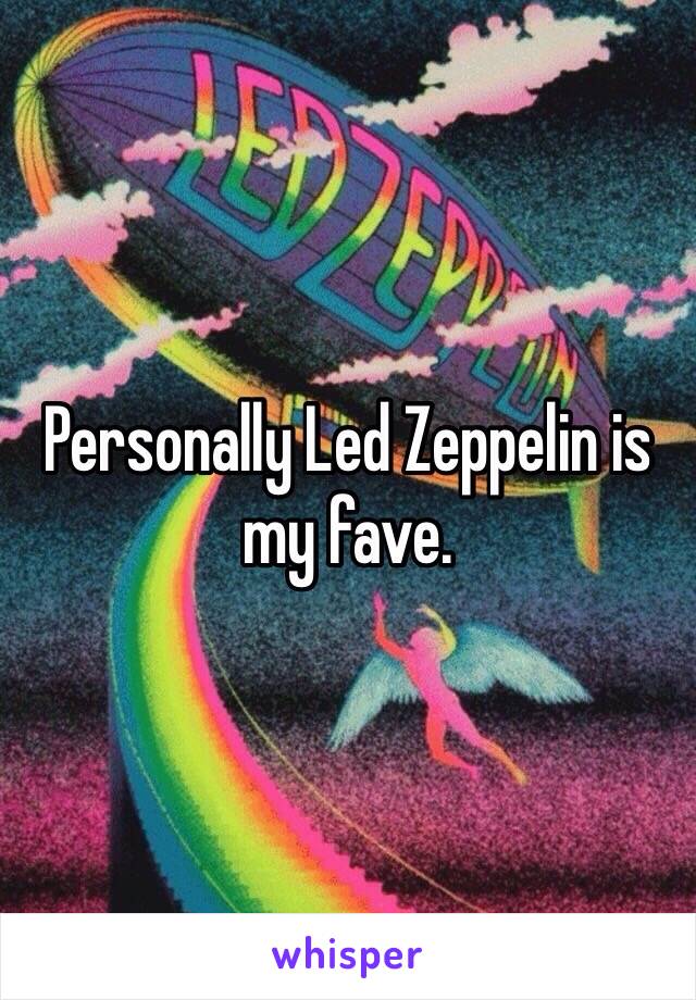 Personally Led Zeppelin is my fave.