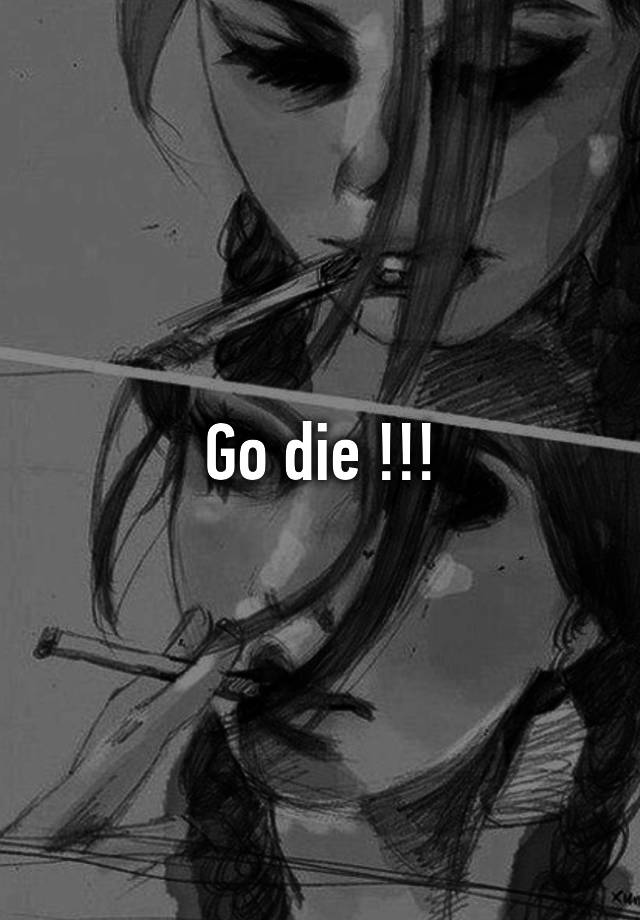 go-die