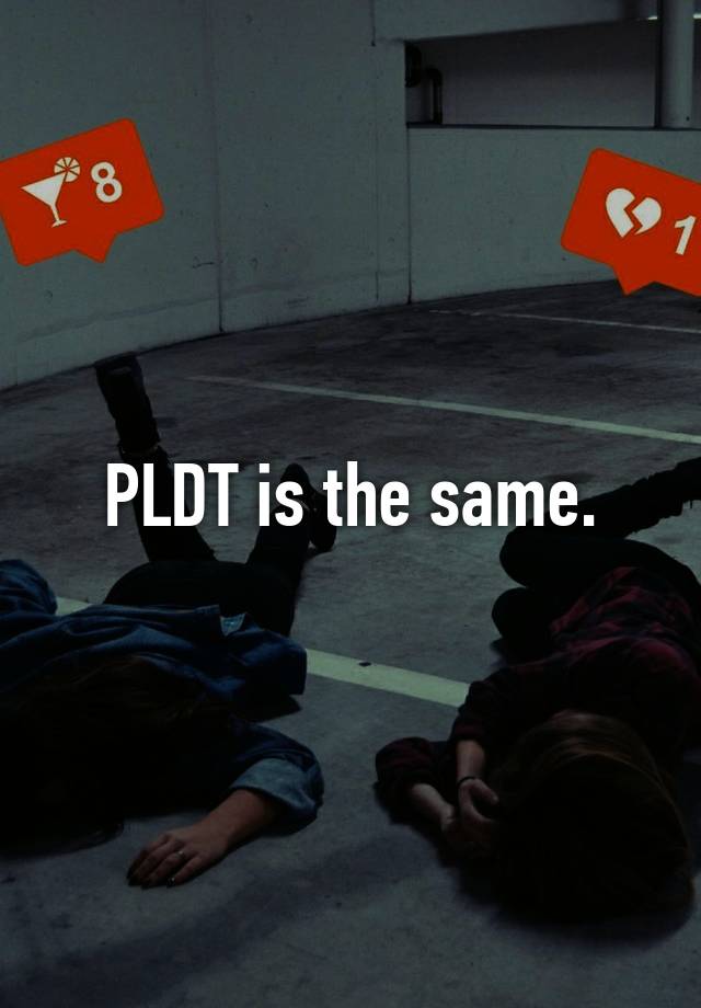 pldt-is-the-same