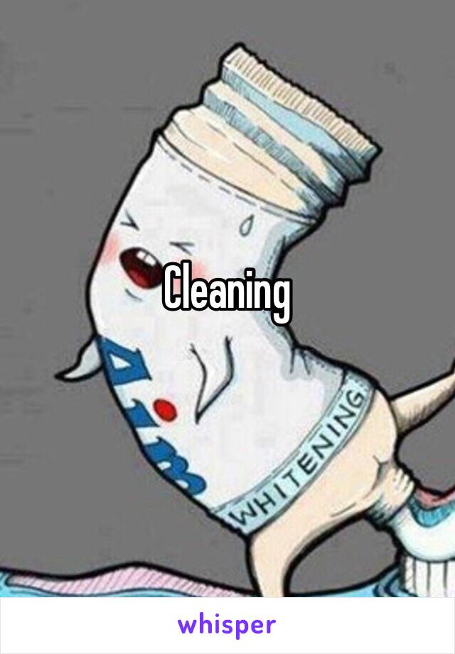 Cleaning
