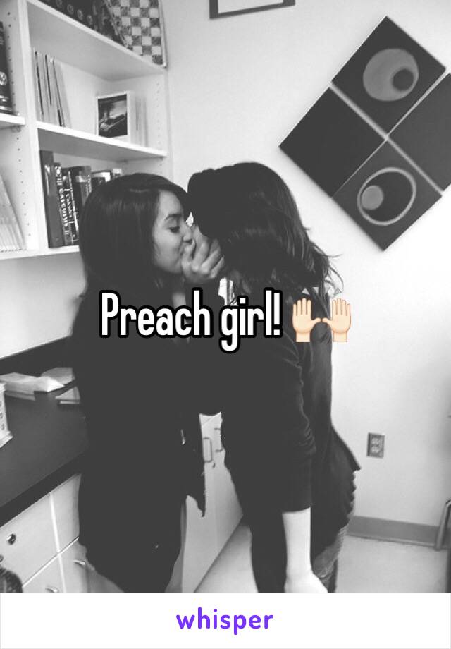 Preach girl! 🙌🏻