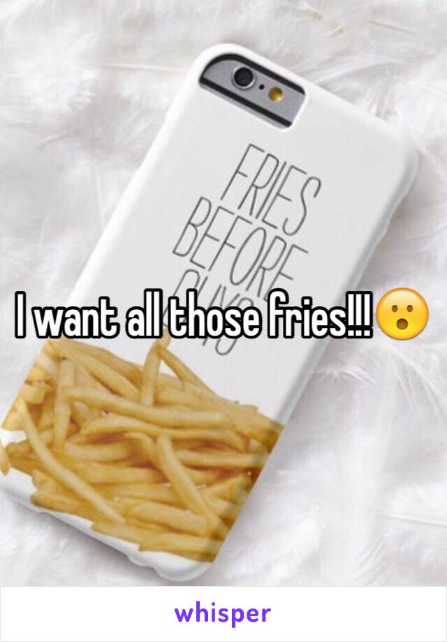 I want all those fries!!!😮