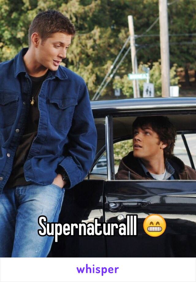 Supernaturalll 😁