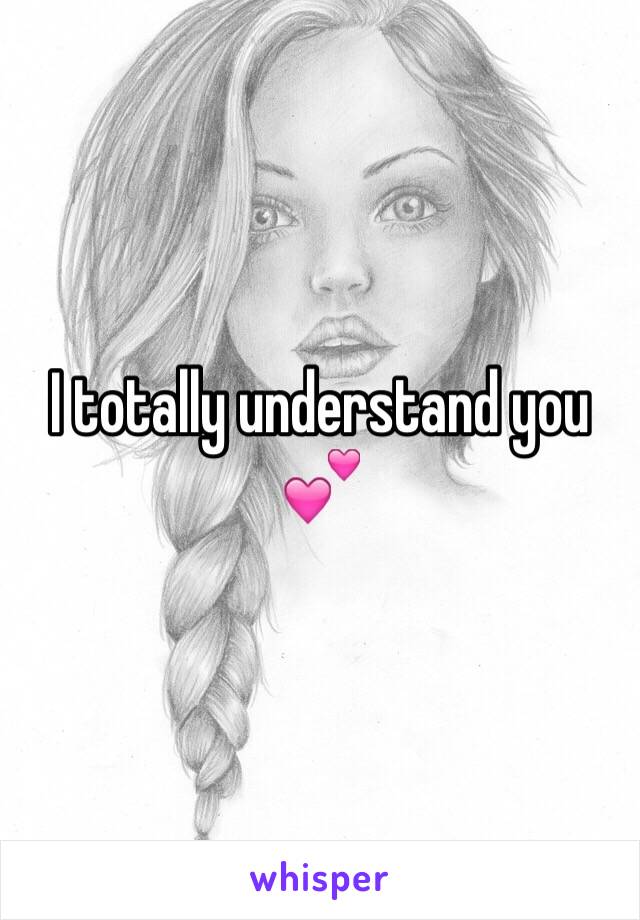 I totally understand you 💕