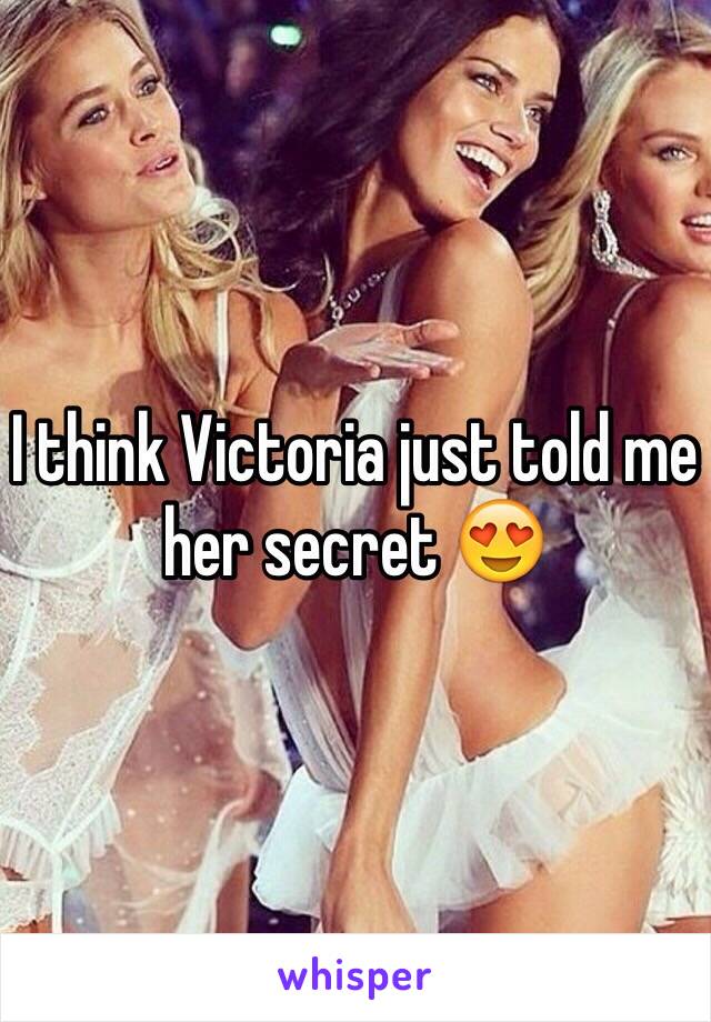 I think Victoria just told me her secret 😍