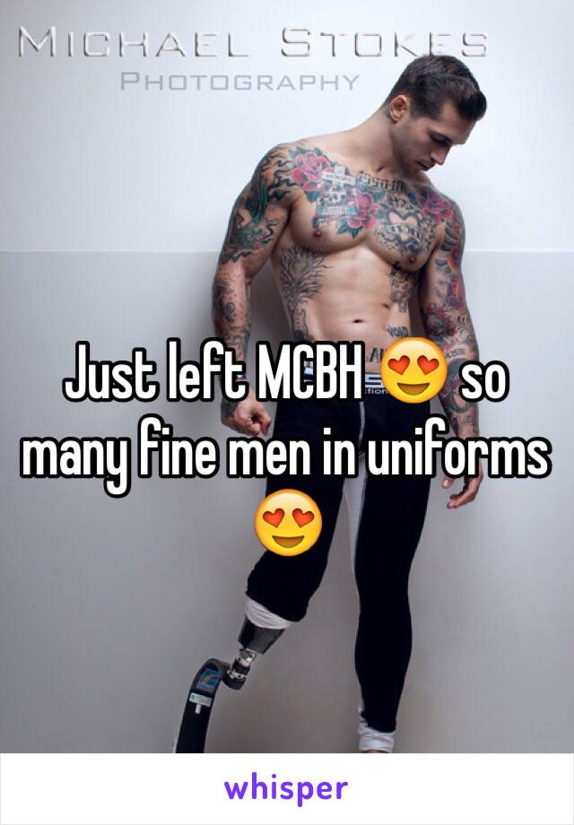 Just left MCBH 😍 so many fine men in uniforms 😍 