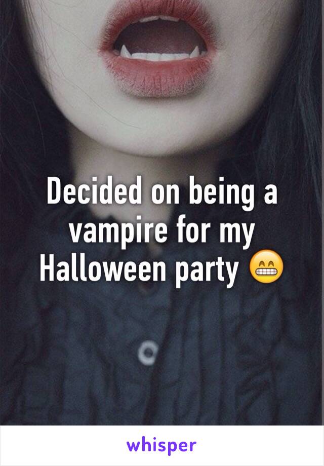 Decided on being a vampire for my Halloween party 😁