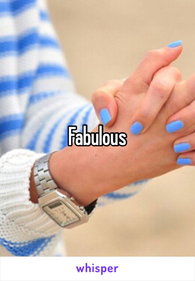 Fabulous 