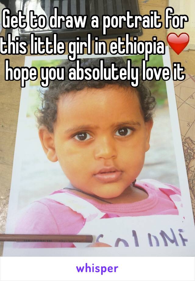 Get to draw a portrait for this little girl in ethiopia❤️ hope you absolutely love it 