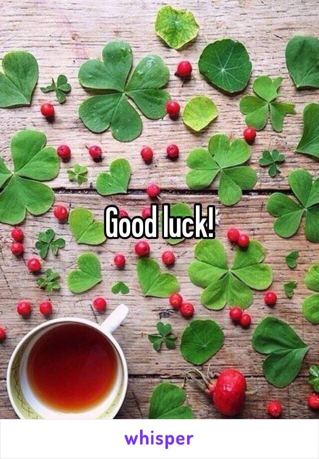 Good luck!