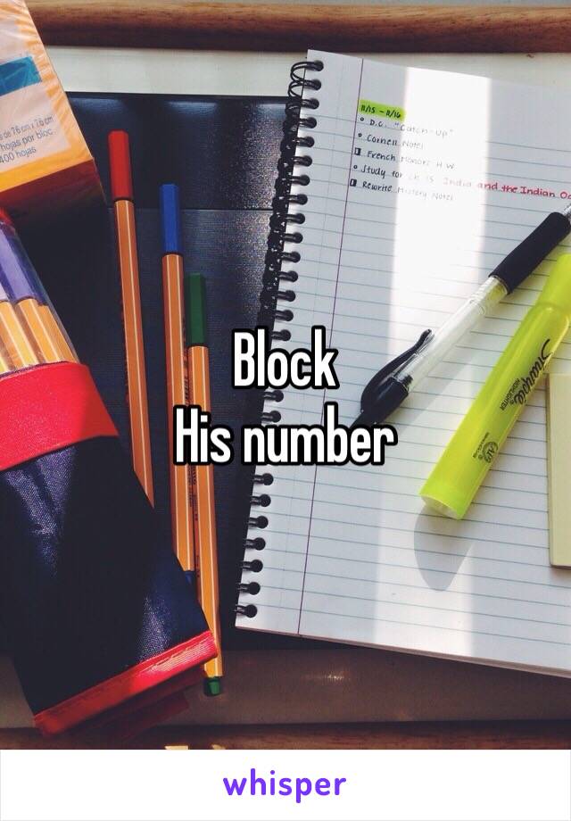 Block
His number 