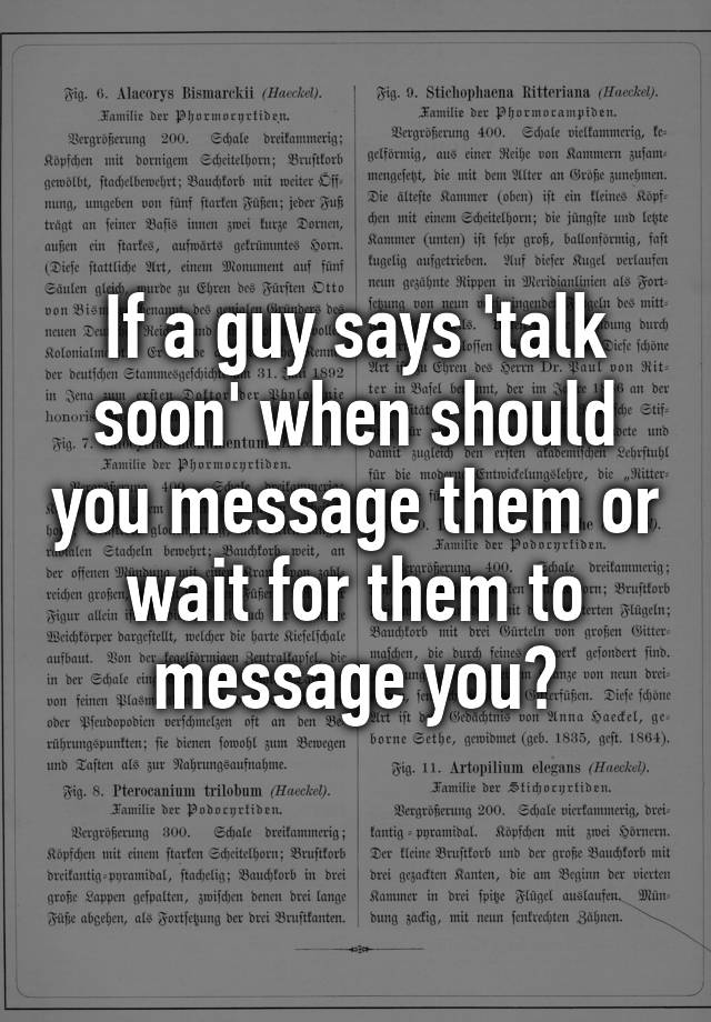 if-a-guy-says-talk-soon-when-should-you-message-them-or-wait-for-them