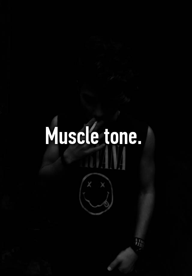 muscle-tone