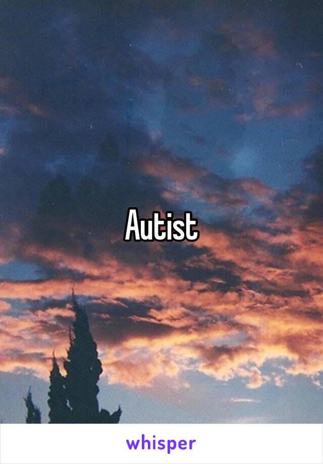 Autist