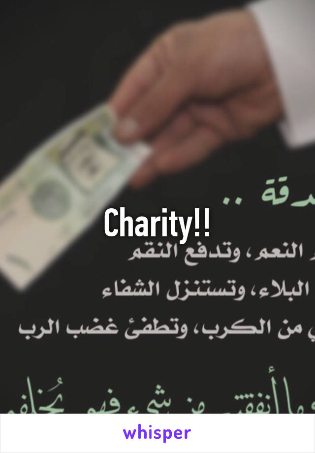Charity!!