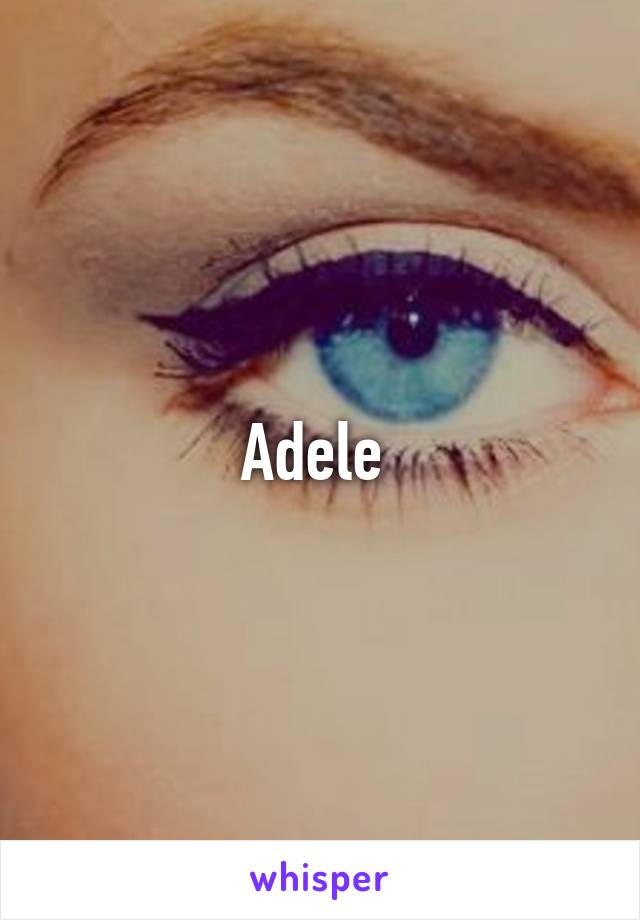 Adele 