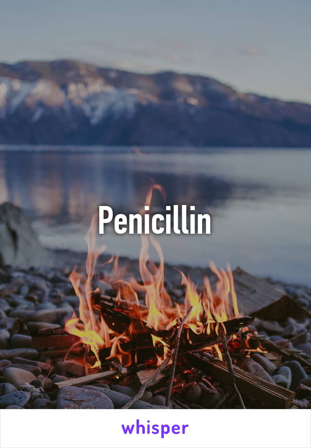 Penicillin